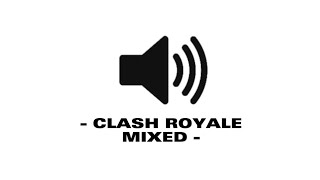 Clash Royale  Top 4  Sound Effect [upl. by Malkin512]