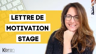 lettre de motivation pour un stage en moins de 15 minutes  modèle offert [upl. by Ahsinroc490]