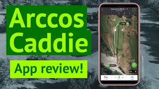 Arccos Caddie app review [upl. by Yetty]