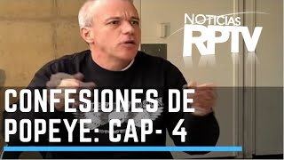 Las Confesiones de Popeye  Capítulo 4 Los perseguidos por Pablo Escobar I Especiales RPTV [upl. by Kcirnek]