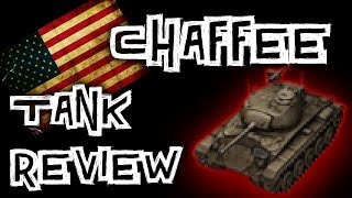 World of Tanks  Chaffee  Tank Review [upl. by Aiekam832]