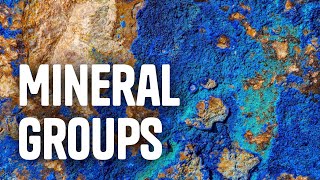 Mineral Groups [upl. by Repard]