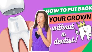 How To Put Your Temporary Crown Back In Place WITHOUT a Dentist [upl. by Malik805]