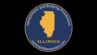 Illinois Harassment Prevention Training UPDATED training at i2iworkplacecom [upl. by Hachman]