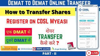 How to Transfer Shares  Demat to Demat Online Shares Transfer  Register on CDSL Easiest Part 2 [upl. by Macy]