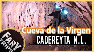 Cadereyta Jiménez Nuevo León  Cueva de la Virgen  Faryaventura [upl. by Ozan]