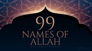 99 NAMES OF ALLAH [upl. by Janine]