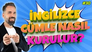 İngilizcede Cümle Kurma Teknikleri 30 [upl. by Onifled]