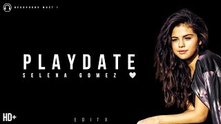 Selena Gomez  Playdate [upl. by Etselec]