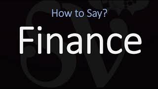 How to Pronounce Finance 3 WAYS British amp American English Pronunciation [upl. by Eimyaj]