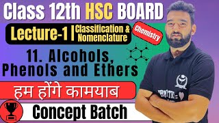 L1 11 Alcohol Phenols and ethers Class 12th Chemistry newindianera conceptbatch [upl. by Meir]