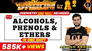 Alcohols Phenols and Ethers Class 12 One Shot  NEET 2023 Preparation  NEET Chemistry  Arvind Sir [upl. by Kennith]