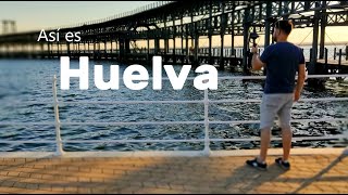 ASÍ es HUELVA y TODO esto pude VER en 24 HORAS [upl. by Aiekat727]