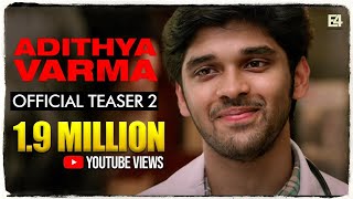 Adithya Varma  Official Teaser 2  Dhruv Vikram  Gireesaaya  E4 Entertainment [upl. by Teador]