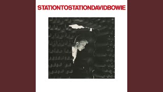 Station to Station 2016 Remaster [upl. by Fernandez67]