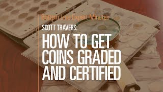 How to Get Coins Graded and Certified [upl. by Rhoads]