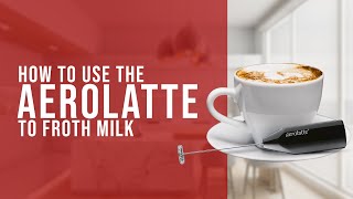 How To Use the AeroLatte To Froth Milk [upl. by Nnayllek]