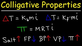 Colligative Properties  Boiling Point Elevation Freezing Point Depression amp Osmotic Pressure [upl. by Schiro]