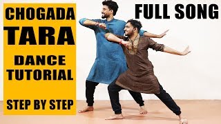 Chogada Tara STEP BY STEP Dance Tutorial  Loveratri  ABDC [upl. by Walkling]