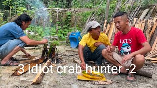 3 idiot crab hunter 2  North East India [upl. by Pompei]