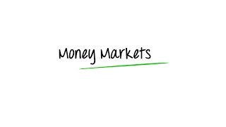 What are Money Markets [upl. by Aisanat]