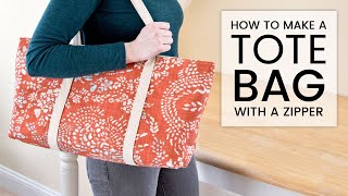 How to Make a Tote Bag with a Zipper [upl. by Stevie839]