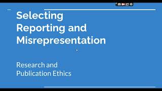 Selective Reporting and Misrepresentation of data Research and Publication ethics Phd coursework [upl. by Mullen192]