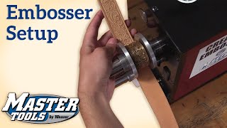 Setting Up and Embossing Leather with the Master Tools Creaser Embosser [upl. by Akihdar]