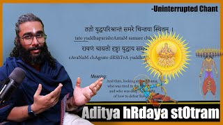 Aditya hRdaya stOtram  Sanskrit Guided Chant amp Meanings  Uninterrupted [upl. by Nonrev527]