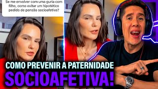 Como Se Prevenir Da Paternidade Socioafetiva E Pensão Socioafetiva [upl. by Zehcnas]