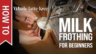 How To Milk Frothing for Beginners 5 Tips [upl. by Elum]