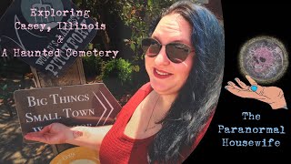 Exploring Casey Illinois and A Haunted Cemetery [upl. by Ahsienar530]