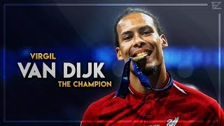 Virgil Van Dijk 2019 ▬ The Champion ● Tackles Defensive Skills amp Goals  HD [upl. by Aihtennek764]