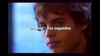 Dos segundos  Erreway Letra [upl. by Eanahc251]