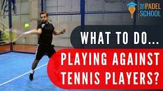 How to beat TENNIS PLAYERS Padel Tactics [upl. by Llehsar566]